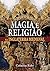Magia e Religião