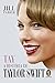 Tay. A História de Taylor S...