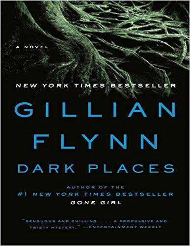 Dark Places: A Novel