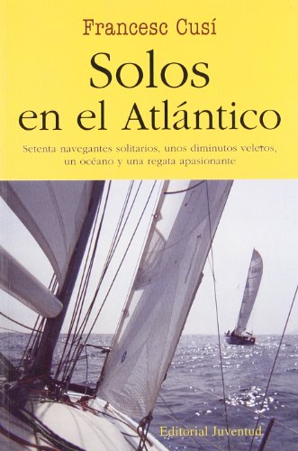 Sólos en el atlantico (Paperback)