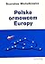 Polska ormowcem Europy