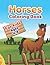 Horses Coloring Book For Ki...
