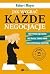 Jak wygrac kazde negocjacje