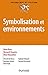 Symbolisation et environnem...