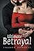 Ultimate Betrayal