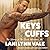 Keys To My Cuffs (Heroes of the Dixie Wardens Mc, 4)