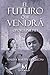 El futuro que vendrá II: Oportunidad