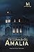 Te llamarás Amalia