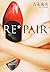 RE * PAIR (2012) ISBN: 4120...