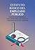 ESTATUTO BÁSICO DEL EMPLEAD...