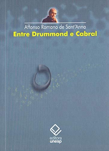 Entre Drummond e Cabral (Paperback)