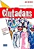 Ciutadans guía didáctica (Comunitat Valenciana) (Ciudadanos)