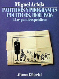 Partidos y programas políticos, I: Los partidos políticos (Spanish Edition)