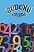 80+ Sudoku Puzzles Easy for Kids by Arthur  Smith