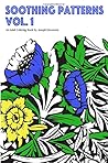 Soothing Patterns: An Adult Coloring Book