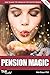 Pension Magic 2021/22: How ...