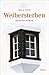 Weibersterben (German Edition)