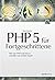 PHP 5 für Fortgeschrittene by Harry Fuecks