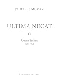 Ultima Necat: Journal Intime 1989-1991 (3)