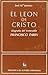 El león de Cristo.: Biograf...