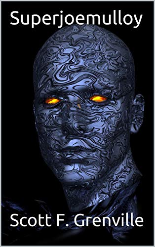 Superjoemulloy (Kindle Edition)
