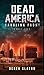 Dead America Carolina Front Book 2 by Derek Slaton