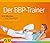 BBP-Trainer, Der