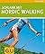 Schlank mit Nordic Walking by Mathias R. Schmidt