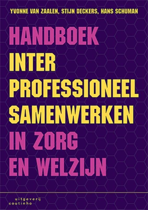 Handboek interprofessioneel samenwerken in zorg en welzijn (Paperback)