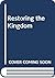 Restoring the Kingdom
