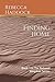 Finding Home: Book 3 in The...