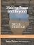 Making Peace and Beyond: Breakthrough