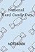 National Hard Candy Day: Wo...