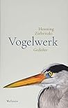 Vogelwerk by Henning Ziebritzki