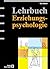 Lehrbuch Erziehungspsychologie