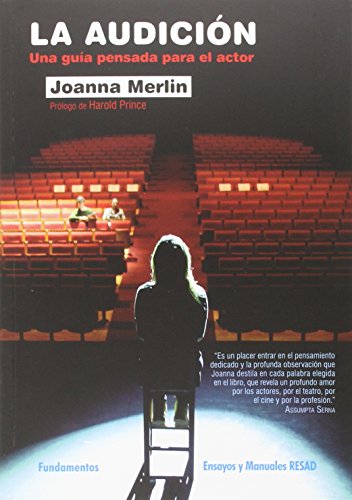 Portada de La audición: Una guía pensada para el actor, de Joanna Merlin