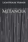 Metanoia: "That's My Good Eye, Jimi" Series Volume 1 Metanoia: "That's My Good Eye, Jimi" Series Volume 1
