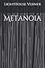 Metanoia: "That's My Good Eye, Jimi" Series Volume 1