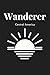 Wanderer: Central America (Wanderer Regional Journals)