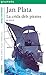 La crida dels pirates (Jan Plata #1)
