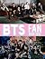 BTS Fan Book 2022: Making Y...