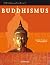 Weltgeschichte – Buddhismus