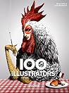 100 Illustrators (Bibliotheca Universalis) (Multilingual Edition) 100 Illustrators (Bibliotheca Universalis) (Multilingual Edition)