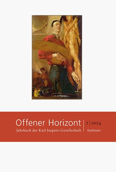 Offener Horizont: Jahrbuch der Karl Jaspers-Gesellschaft 1/2014 (Hardcover)