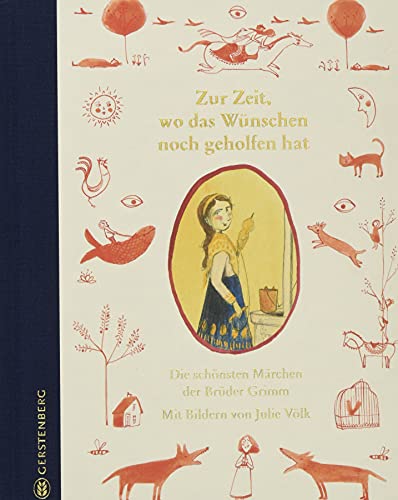 Zur Zeit, wo das Wünschen noch geholfen hat (Hardcover)