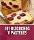101 Bizcochos y pasteles by Mary  Cadogan