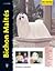 Bichon Maltés (Excellence: Razas de hoy / Excellence: Today's Breeds) (Spanish Edition)