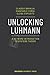 Unlocking Luhmann: A Keyword Introduction to Systems Theory
