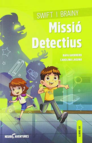 Swift i Brainy. Missió Detectius: Atenció (Paperback)