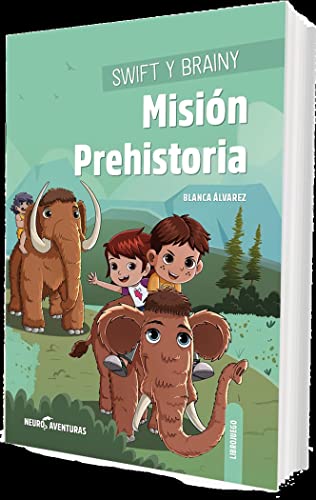 Swift i Brainy. Missió Prehistòria: Memòria (Paperback)